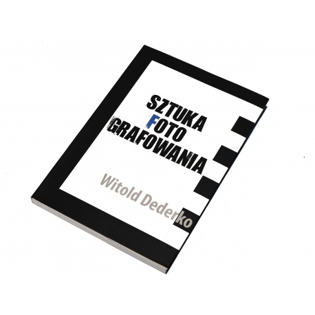 Książka Sztuka Fotografowania - Witold Dederko fotografowanie