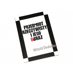 Książka Przedmiot Rzeczywisty i Jego Obraz - Witold Dederko
