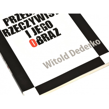 Książka Przedmiot Rzeczywisty i Jego Obraz - Witold Dederko